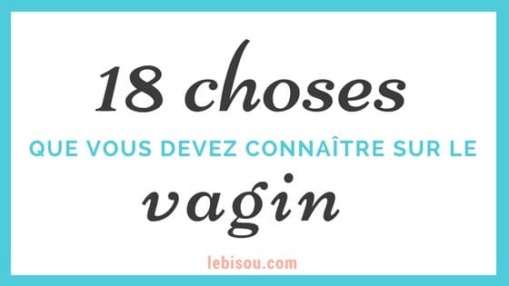 connaissances vagin
