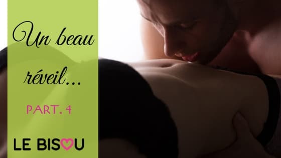 nouvelles coquines un beau réveil