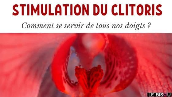 stimulation du clitoris