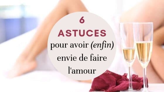 astuce libido