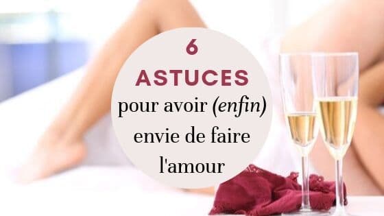 astuce libido