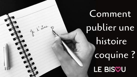 publier une histoire coquine