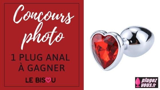 concours photo plug anal