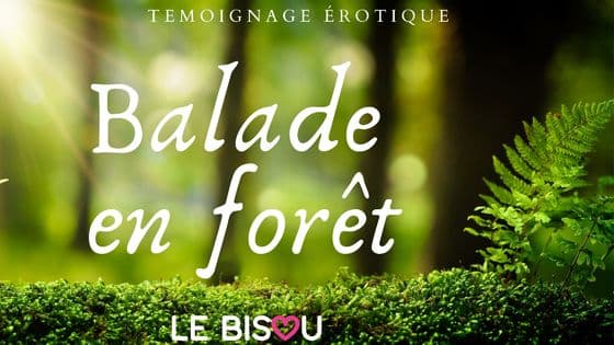 balade en forêt